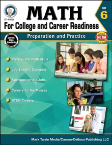 Math for College and Career Readiness, Grade 6 : Preparation and Practice