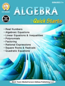 Algebra Quick Starts, Grades 7 - 12