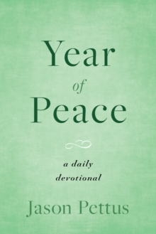 Year of Peace: A Daily Devotional