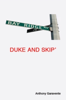 Duke And Skip'