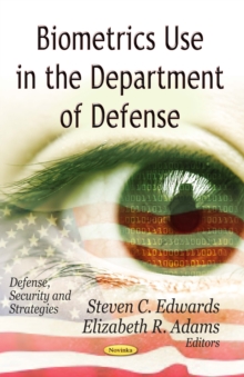 Biometrics Use in the Department of Defense