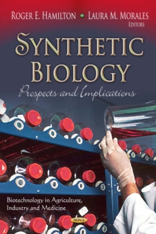 Synthetic Biology : Prospects and Implications