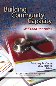 Building Community Capacity : Skills and Principles