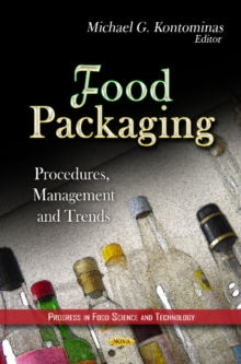 Food Packaging : Procedures, Management & Trends, Hardback Book Food Packaging : Procedures, Management & Trends, Hardback Book