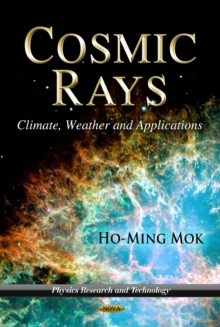 Cosmic Ray : Climate, Weather and Applications