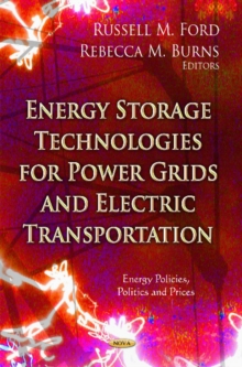 Energy Storage Technologies for Power Grids & Electric Transportation, Hardback Book Energy Storage Technologies for Power Grids & Electric Transportation, Hardback Book