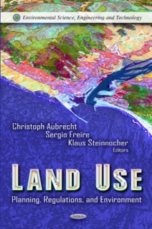 Land Use : Planning, Regulations & Environment, Hardback Book Land Use : Planning, Regulations & Environment, Hardback Book