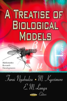 Treatise of Biological Models, Hardback Book Treatise of Biological Models, Hardback Book