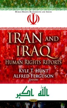 Iran and Iraq : Human Rights Reports