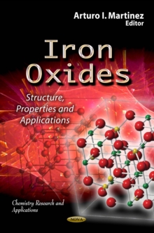 Iron Oxides : Structure, Properties and Applications