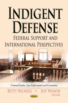 Indigent Defense : Federal Support and International Perspectives