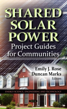 Shared Solar Power : Project Guides for Communities