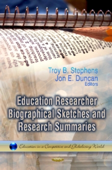 Education Researcher Biographical Sketches & Research Summaries, Paperback Book Education Researcher Biographical Sketches & Research Summaries, Paperback Book