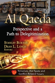 Al Qaeda : Perspective & a Path to Delegitimization, Paperback Book Al Qaeda : Perspective & a Path to Delegitimization, Paperback Book