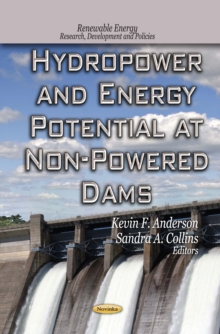 Hydropower and Energy Potential at Non-Powered Dams