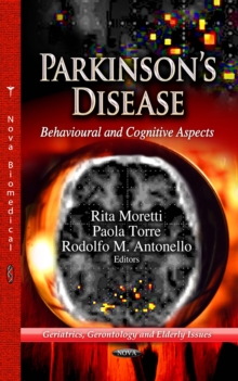 Parkinson's Disease : Behavioural and Cognitive Aspects