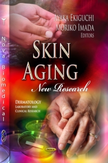 Skin Aging : New Research