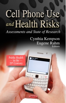 Cell Phone Use and Health Risks : Assessments and State of Research