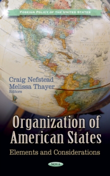 Organization of American States : Elements and Considerations