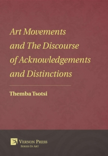 Art Movements and The Discourse of Acknowledgements and Distinctions