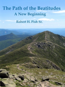 The Path of the Beatitudes a New Beginning