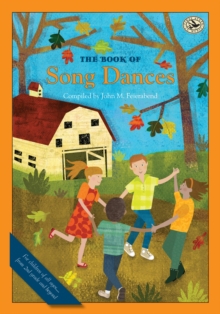 The Book of Song Dances, Paperback / softback Book The Book of Song Dances, Paperback / softback Book