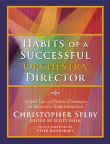 Habits of a Successful Orchestra Director