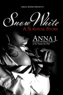 Snow White: : A Survival Story