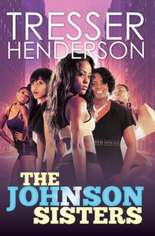The Johnson Sisters, Paperback / softback Book The Johnson Sisters, Paperback / softback Book