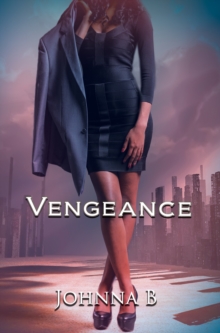 Vengeance : A Never Ending Nightmare