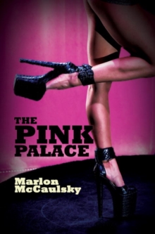 The Pink Palace, Paperback / softback Book The Pink Palace, Paperback / softback Book
