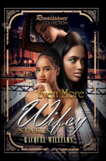 Even More Wifey Status, Paperback / softback Book Even More Wifey Status, Paperback / softback Book