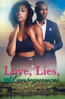 Love, Lies, And Consequences, Paperback Book Love, Lies, And Consequences, Paperback Book