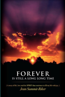 Forever Is Still a Long, Long Time