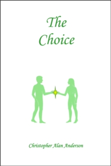 The Choice