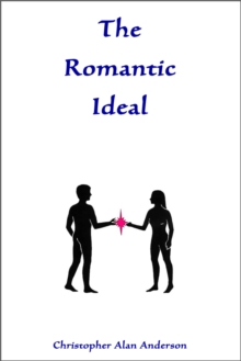 The Romantic Ideal