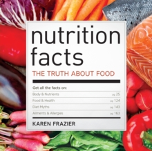 Nutrition Facts : The Truth About Food, Paperback Book Nutrition Facts : The Truth About Food, Paperback Book
