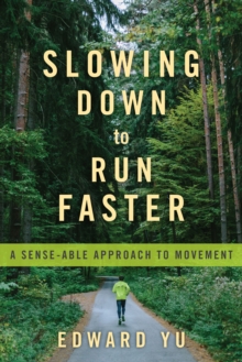 Slowing Down to Run Faster