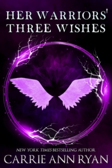 Her Warriors' Three Wishes