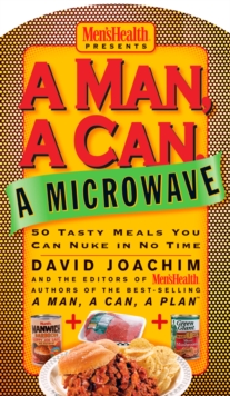 Man, A Can, A Microwave