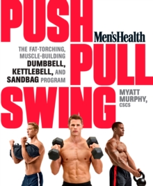 Men's Health Push, Pull, Swing