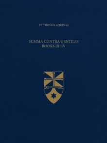 Summa Contra Gentiles, Books III & IV
