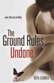 The Ground Rules: Undone (Book 3)