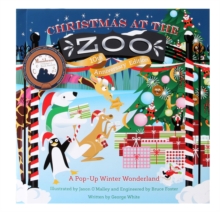 Christmas at the Zoo : A Pop-Up Wonderland, Hardback Book Christmas at the Zoo : A Pop-Up Wonderland, Hardback Book