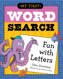 My First Word Search : Fun With Letters, Paperback / softback Book My First Word Search : Fun With Letters, Paperback / softback Book