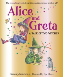 Alice and Greta : A Tale of Two Witches, Hardback Book Alice and Greta : A Tale of Two Witches, Hardback Book