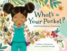 What's in Your Pocket? : Collecting Nature's Treasures