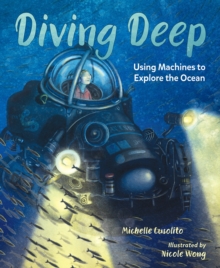 Diving Deep : Using Machines to Explore the Ocean