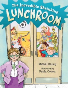 The Incredible Shrinking Lunchroom