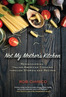 Not My Mother's Kitchen, Hardback Book Not My Mother's Kitchen, Hardback Book